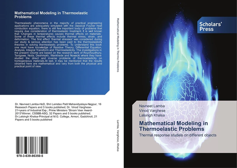 Mathematical Modeling in Thermoelastic Problems: Thermal response studies on different objects