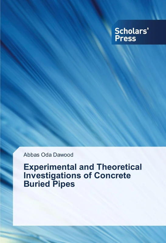 Experimental and Theoretical Investigations of Concrete Buried Pipes - Image 1