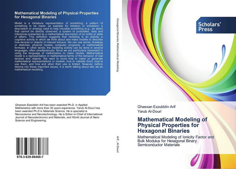 Mathematical Modeling of Physical Properties for Hexagonal Binaries: Mathematical Modeling of Ionicity Factor and Bulk Modulus for Hexagonal Binary Semiconductor Materials