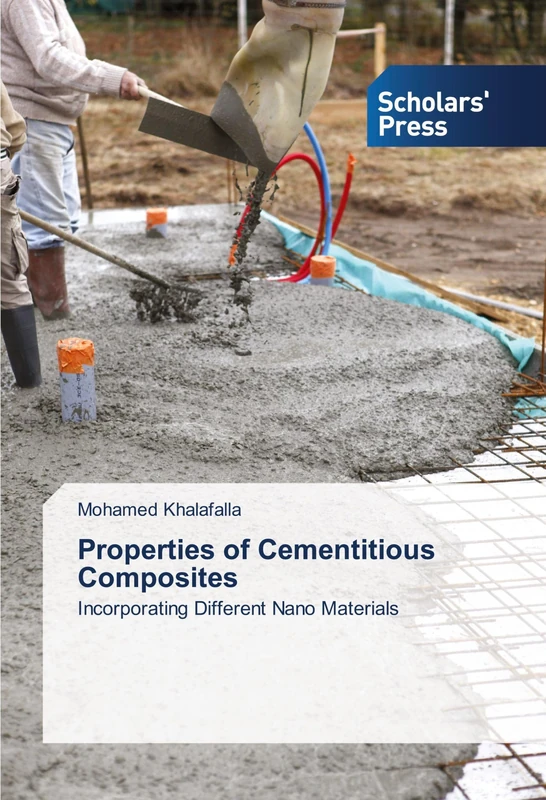 Properties of Cementitious Composites: Incorporating Different Nano Materials