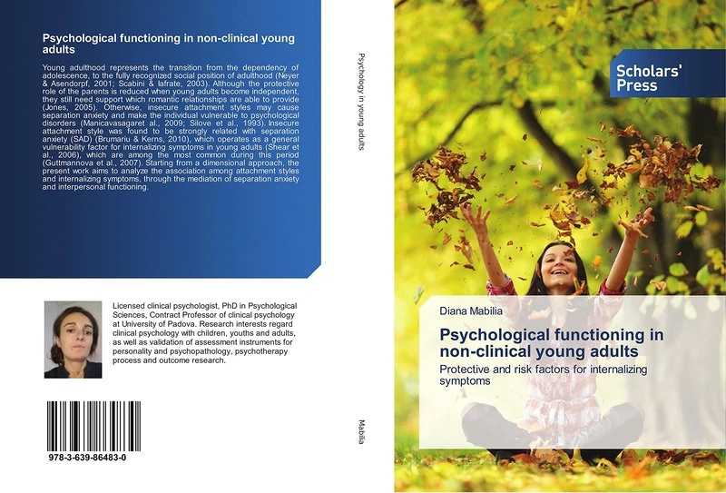 Psychological functioning in non-clinical young adults: Protective and risk factors for internalizing symptoms
