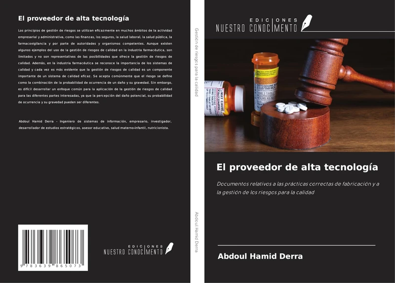 El proveedor de alta tecnología: Documentos relativos a las prácticas correctas de fabricación y a la gestión de los riesgos para la calidad - Image 1