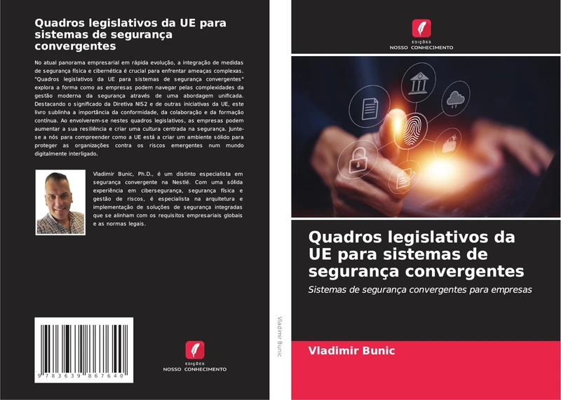 Quadros legislativos da UE para sistemas de segurança convergentes: Sistemas de segurança convergentes para empresas