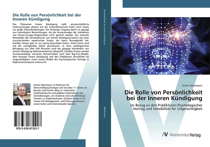 Die Rolle von Persönlichkeit bei der Inneren Kündigung: im Bezug zu den Prädiktoren Psychologischer Vertrag und Sensibilität für Ungerechtigkeit