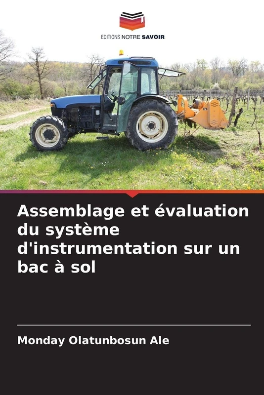Assemblage et évaluation du système d'instrumentation sur un bac à sol