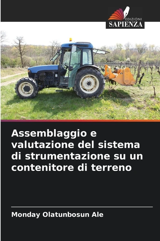 Assemblaggio e valutazione del sistema di strumentazione su un contenitore di terreno