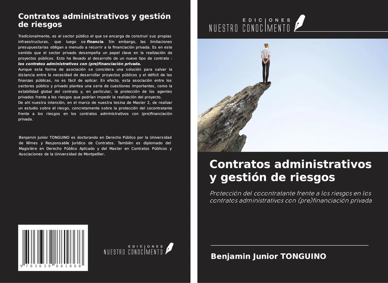 Contratos administrativos y gestión de riesgos: Protección del cocontratante frente a los riesgos en los contratos administrativos con (pre)financiación privada - Image 1