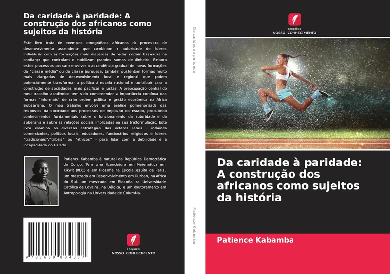 Da caridade à paridade: A construção dos africanos como sujeitos da história