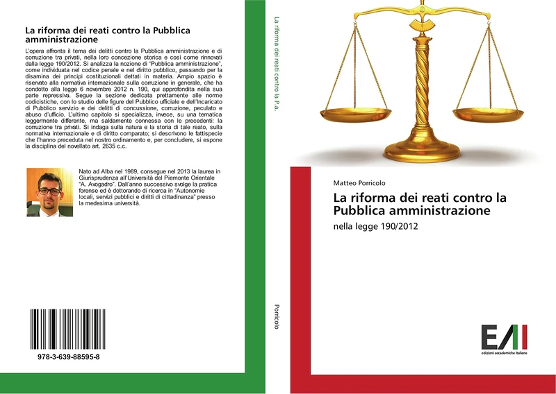 La riforma dei reati contro la Pubblica amministrazione: nella legge 190/2012