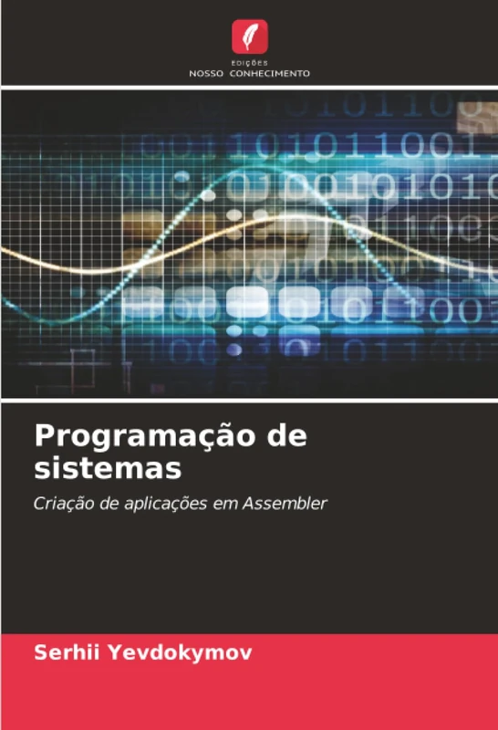 Programação de sistemas: Criação de aplicações em Assembler - Image 1