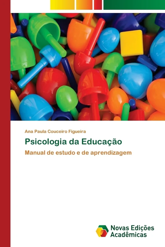 Psicologia da Educação: Manual de estudo e de aprendizagem