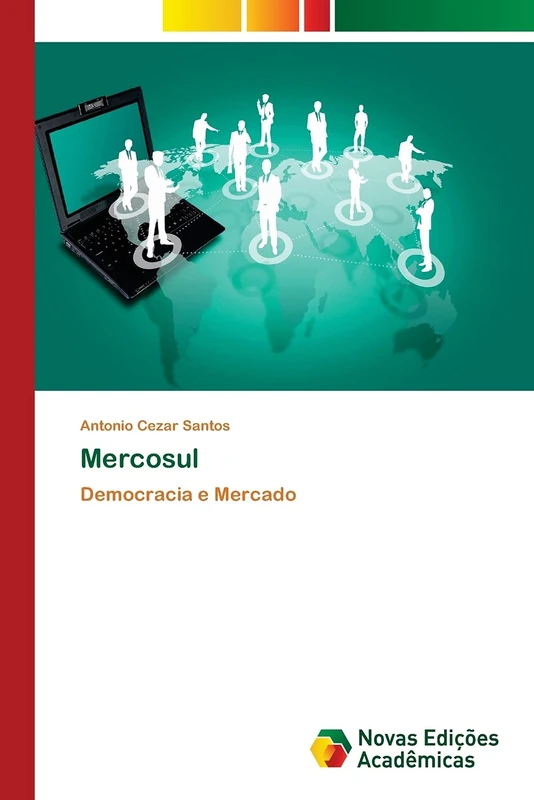 Mercosul: Democracia e Mercado