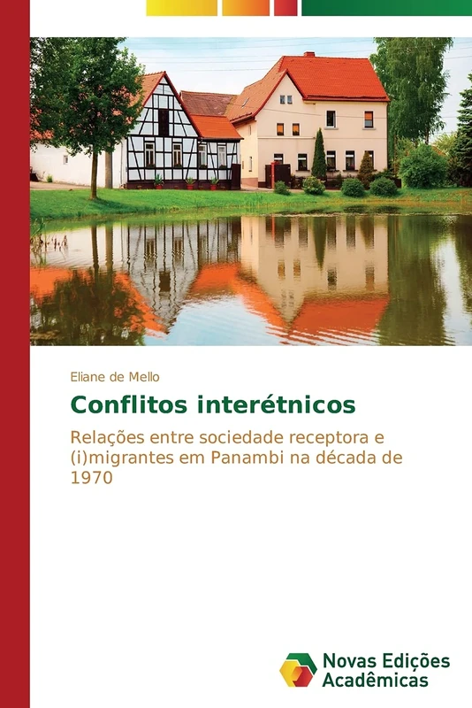 Conflitos interétnicos: Relações entre sociedade receptora e (i)migrantes em Panambi na década de 1970