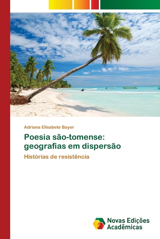 Poesia são-tomense: geografias em dispersão: Histórias de resistência
