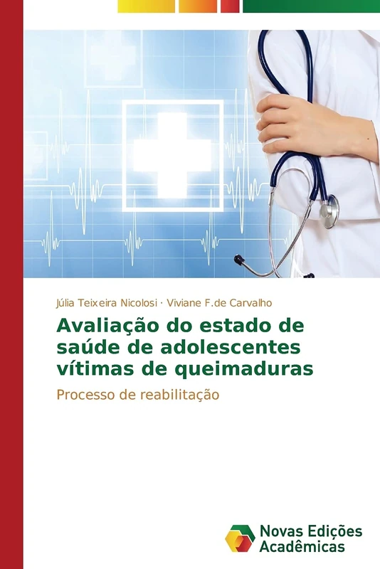 Avaliação do estado de saúde de adolescentes vítimas de queimaduras: Processo de reabilitação
