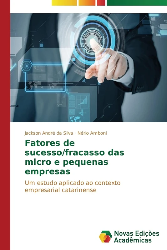 Fatores de sucesso/fracasso das micro e pequenas empresas: Um estudo aplicado ao contexto empresarial catarinense - Image 1