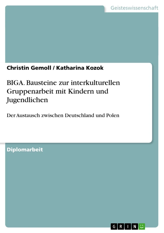 BIGA. Bausteine zur interkulturellen Gruppenarbeit mit Kindern und Jugendlichen: Der Austausch zwischen Deutschland und Polen - Image 1