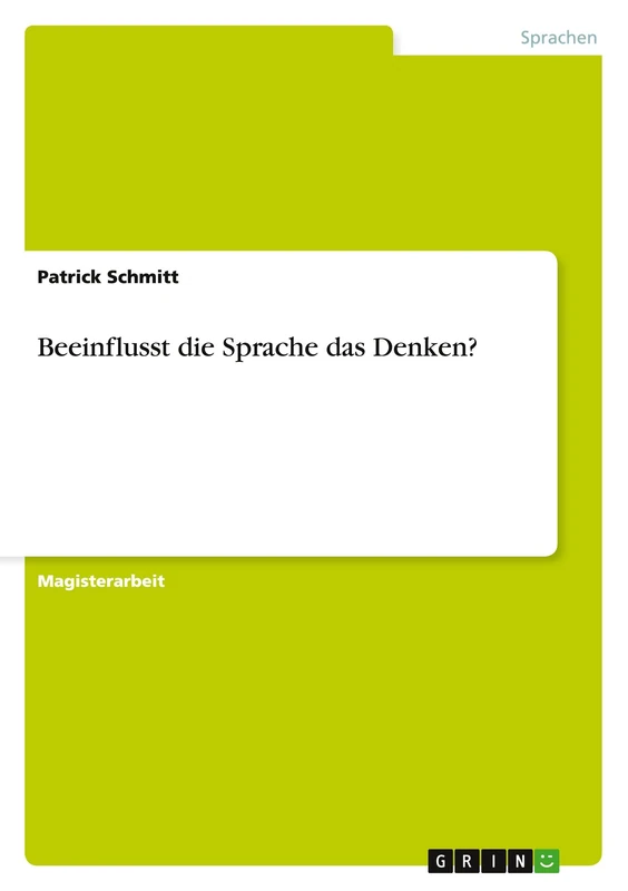 Beeinflusst die Sprache das Denken?
