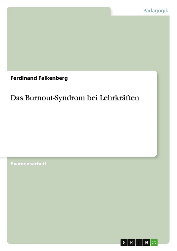 Das Burnout-Syndrom bei Lehrkräften