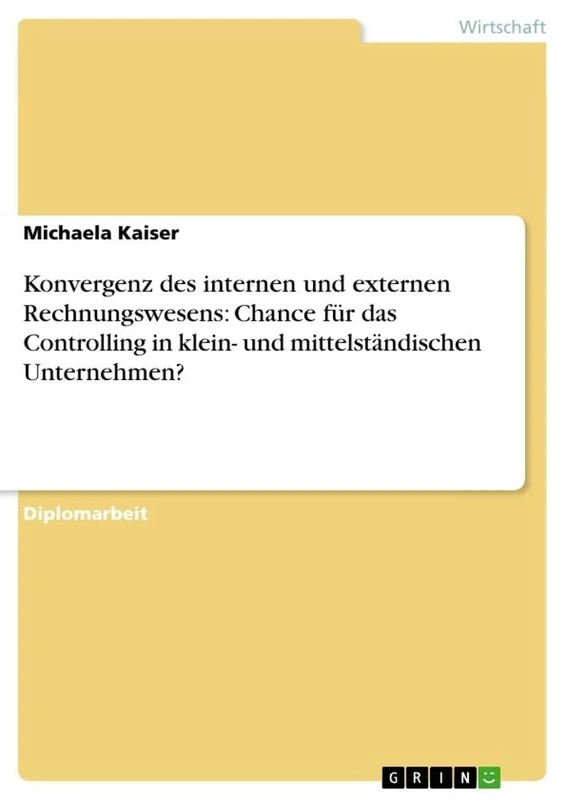 Konvergenz des internen und externen Rechnungswesens: Chance für das Controlling in klein- und mittelständischen Unternehmen? - Image 1