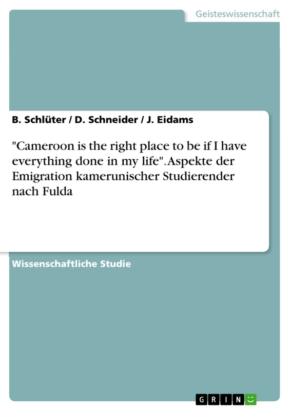 "Cameroon is the right place to be if I have everything done in my life". Aspekte der Emigration kamerunischer Studierender nach Fulda - Image 1