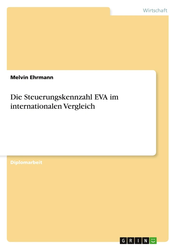 Die Steuerungskennzahl EVA im internationalen Vergleich