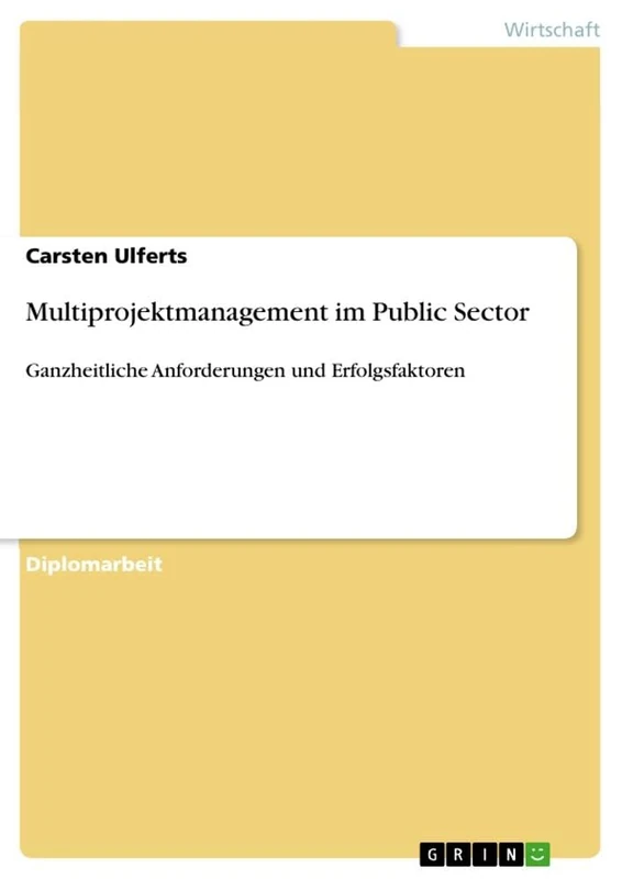 Multiprojektmanagement im Public Sector: Ganzheitliche Anforderungen und Erfolgsfaktoren - Image 1