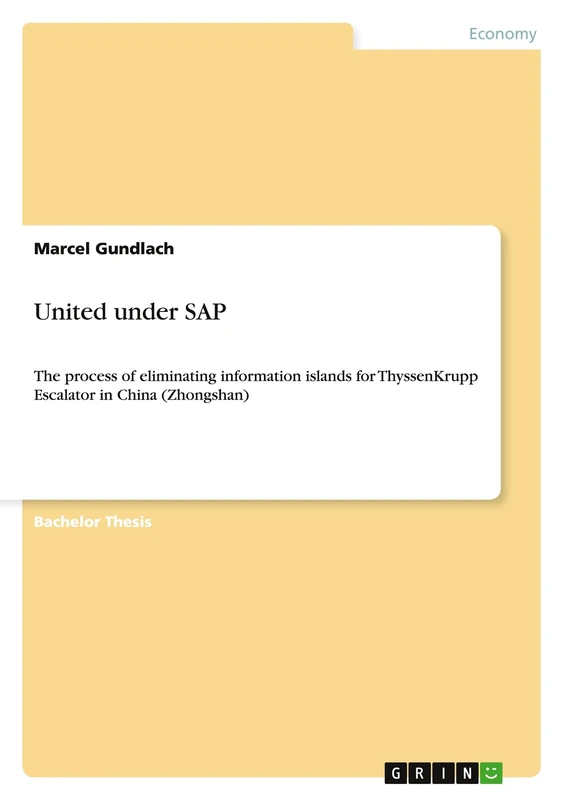 United under SAP: The process of eliminating information islands for ThyssenKrupp Escalator in China (Zhongshan)
