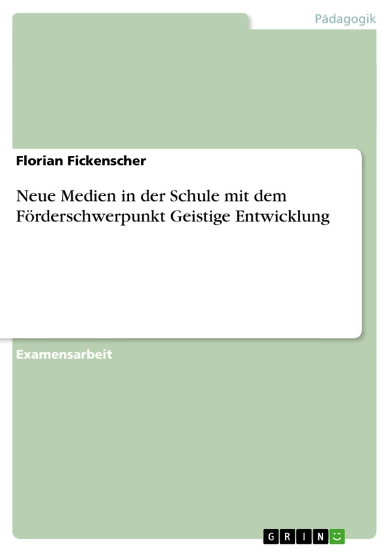 Neue Medien in der Schule mit dem Förderschwerpunkt Geistige Entwicklung - Image 1