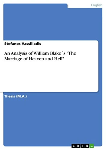 An Analysis of William Blake´s "The Marriage of Heaven and Hell"