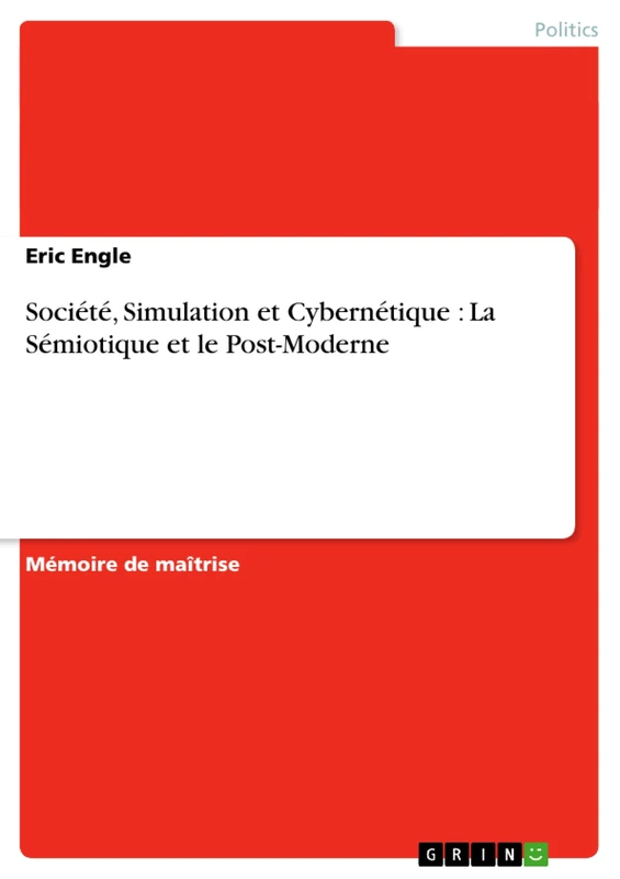 Société, Simulation et Cybernétique: La Sémiotique et le Post-Moderne - Image 1