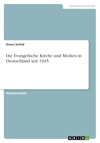 Die Evangelische Kirche und Medien in Deutschland seit 1945 - Image 1
