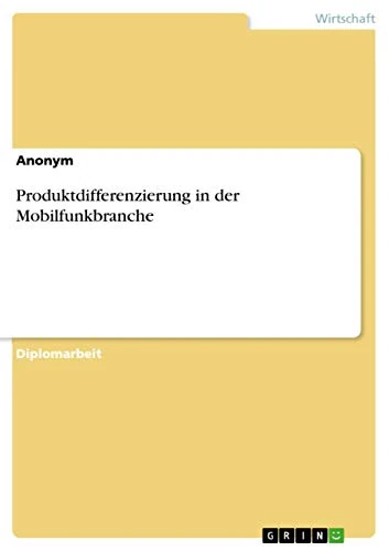 Produktdifferenzierung in der Mobilfunkbranche