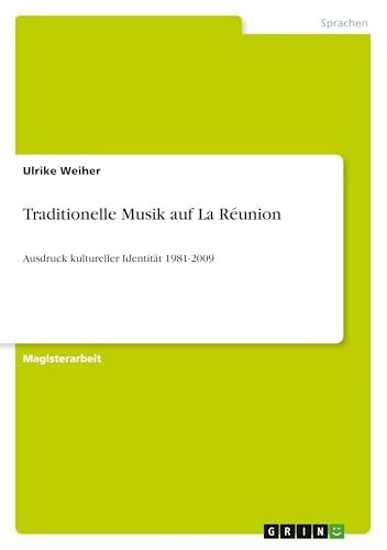 Traditionelle Musik auf La Réunion: Ausdruck kultureller Identität 1981-2009 - Image 1