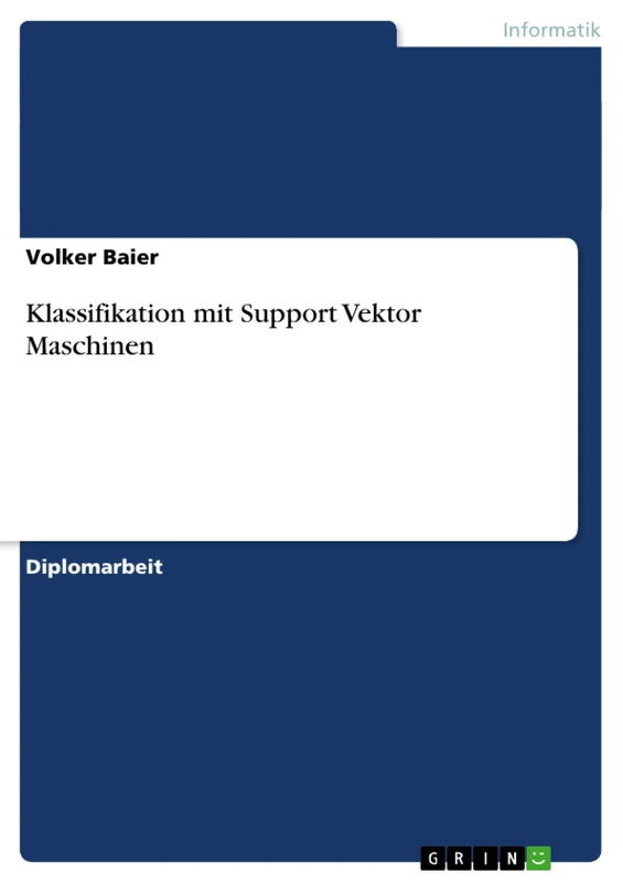 Klassifikation mit Support Vektor Maschinen