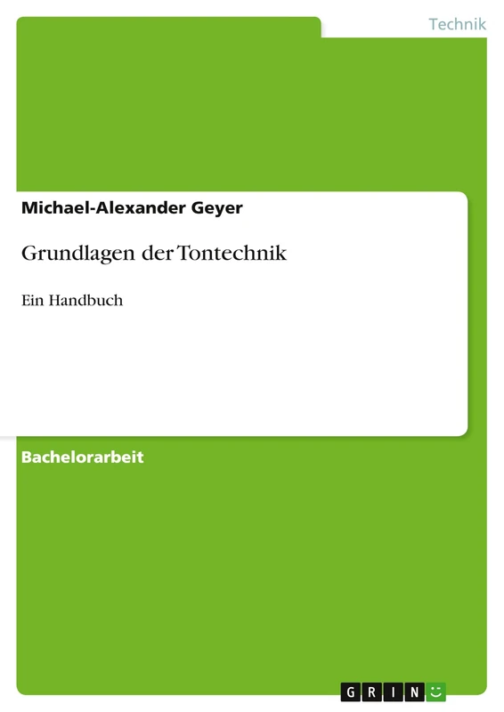 Grundlagen der Tontechnik: Ein Handbuch