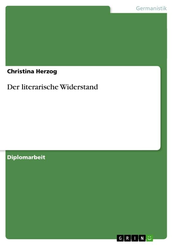 Der literarische Widerstand
