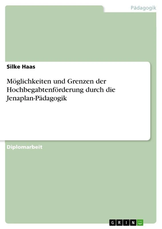 Möglichkeiten und Grenzen der Hochbegabtenförderung durch die Jenaplan-Pädagogik - Image 1