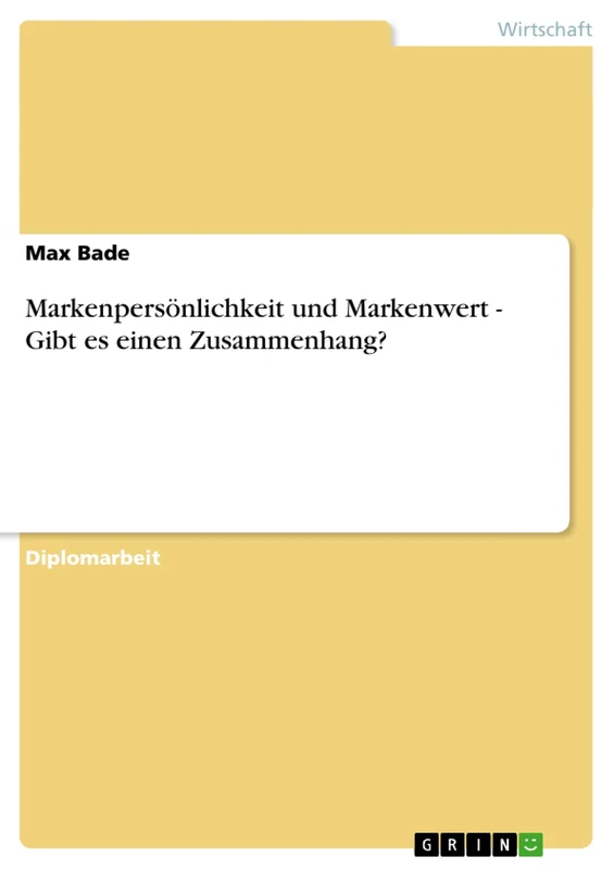 Markenpersönlichkeit und Markenwert - Gibt es einen Zusammenhang? - Image 1