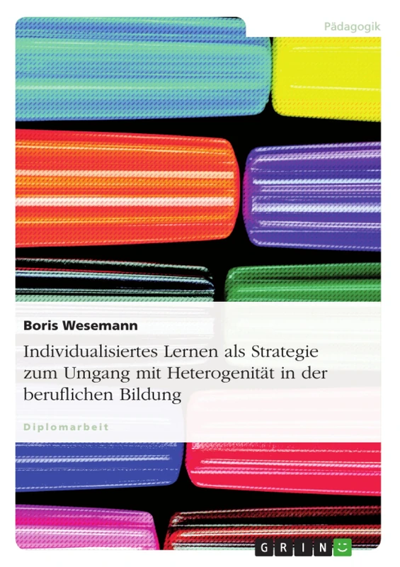 Individualisiertes Lernen als Strategie zum Umgang mit Heterogenität in der beruflichen Bildung - Image 1