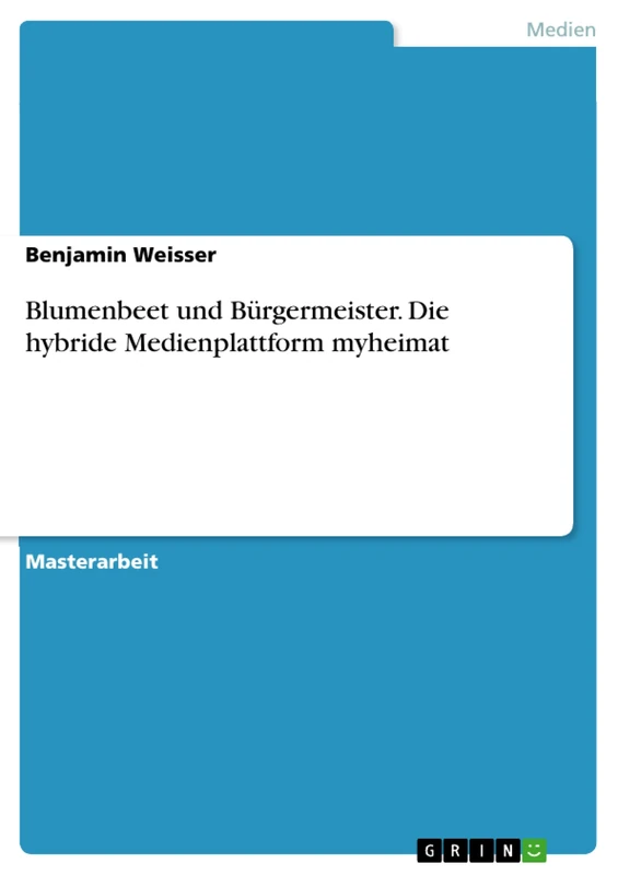 Blumenbeet und Bürgermeister. Die hybride Medienplattform myheimat - Image 1