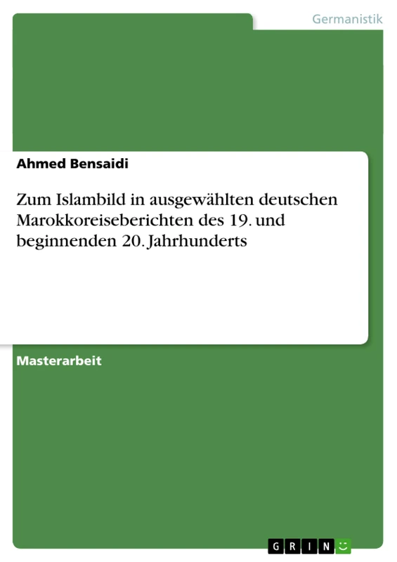 Zum Islambild in ausgewählten deutschen Marokkoreiseberichten des 19. und beginnenden 20. Jahrhunderts - Image 1