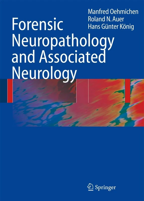 Forensic Neuropathology and Associated Neurology