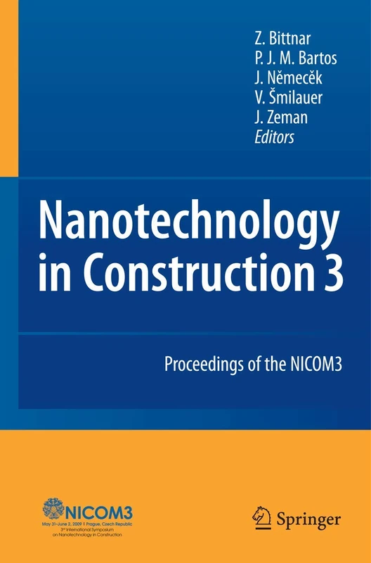Nanotechnology in Construction: Proceedings of the NICOM3: 131 (Springer Proceedings in Physics)