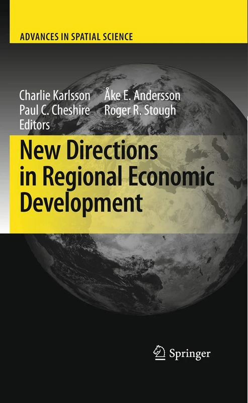 New Directions in Regional Economic Development (Advances in Spatial Science)