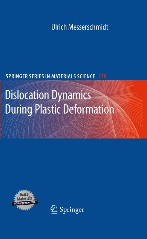 Springer Dislocation Dynamics During Plastic Deformation 129
