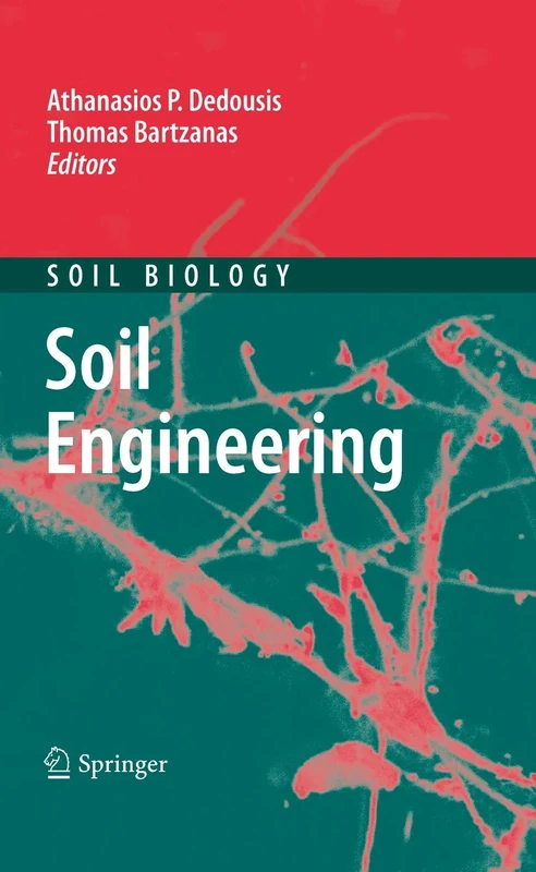 Soil Engineering: 20 (Soil Biology, 20)