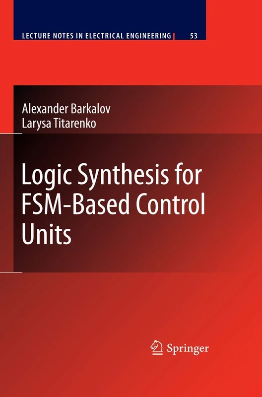 Springer Logic Synthesis for FSM-Based Control Units (Vol 53)