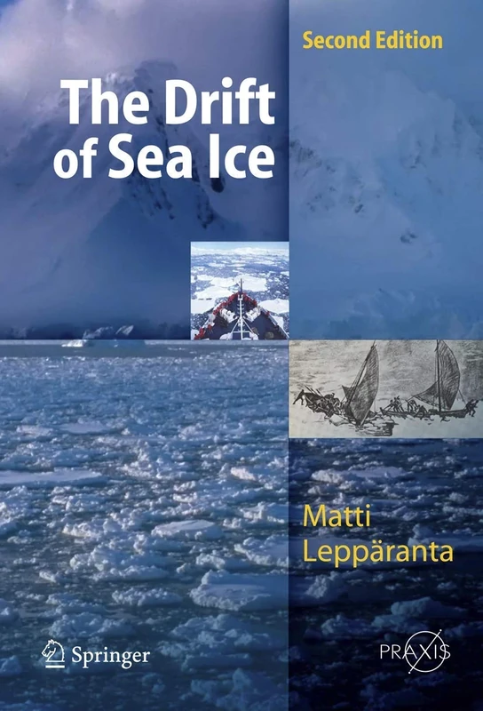 The Drift of Sea Ice (Springer Praxis Books)