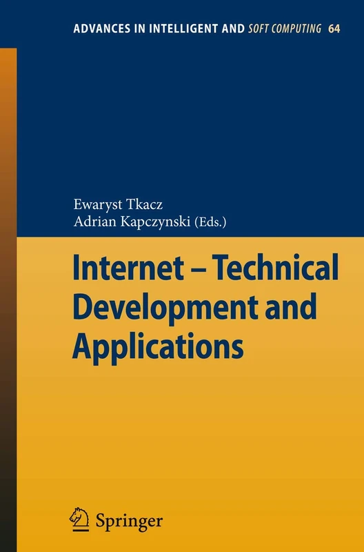 Internet - Technical Development and Applications: 64 (Advances in Intelligent and Soft Computing, 64) - Image 1